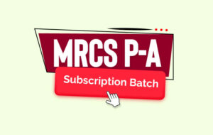 MRCS P-A Subscription Batch